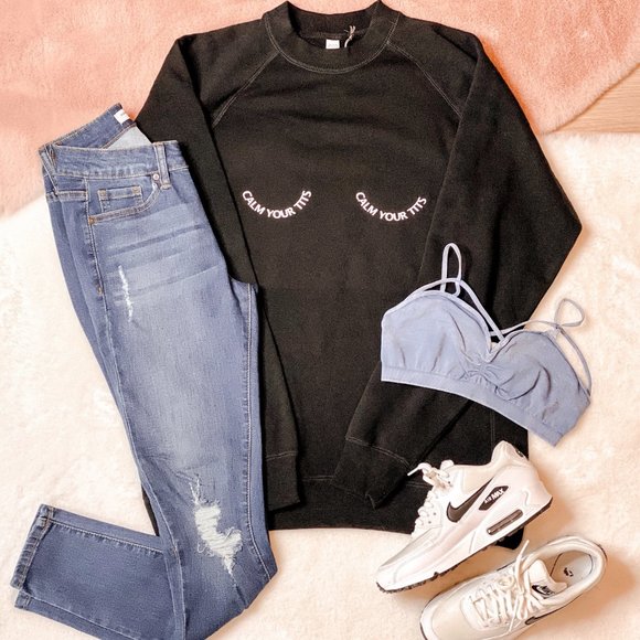 A Bit Boujee Tops - NWT Calm your tits sweater